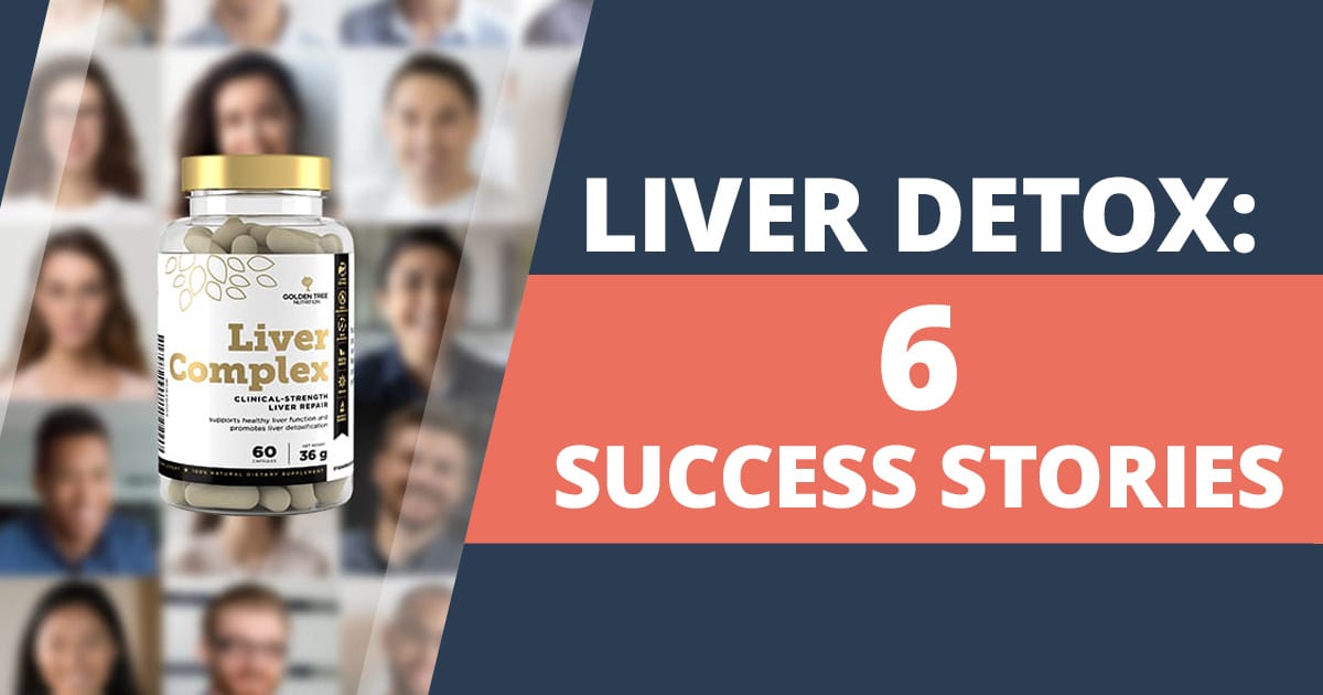 Liver Complex – 6 stories of success (and a detoxed liver)